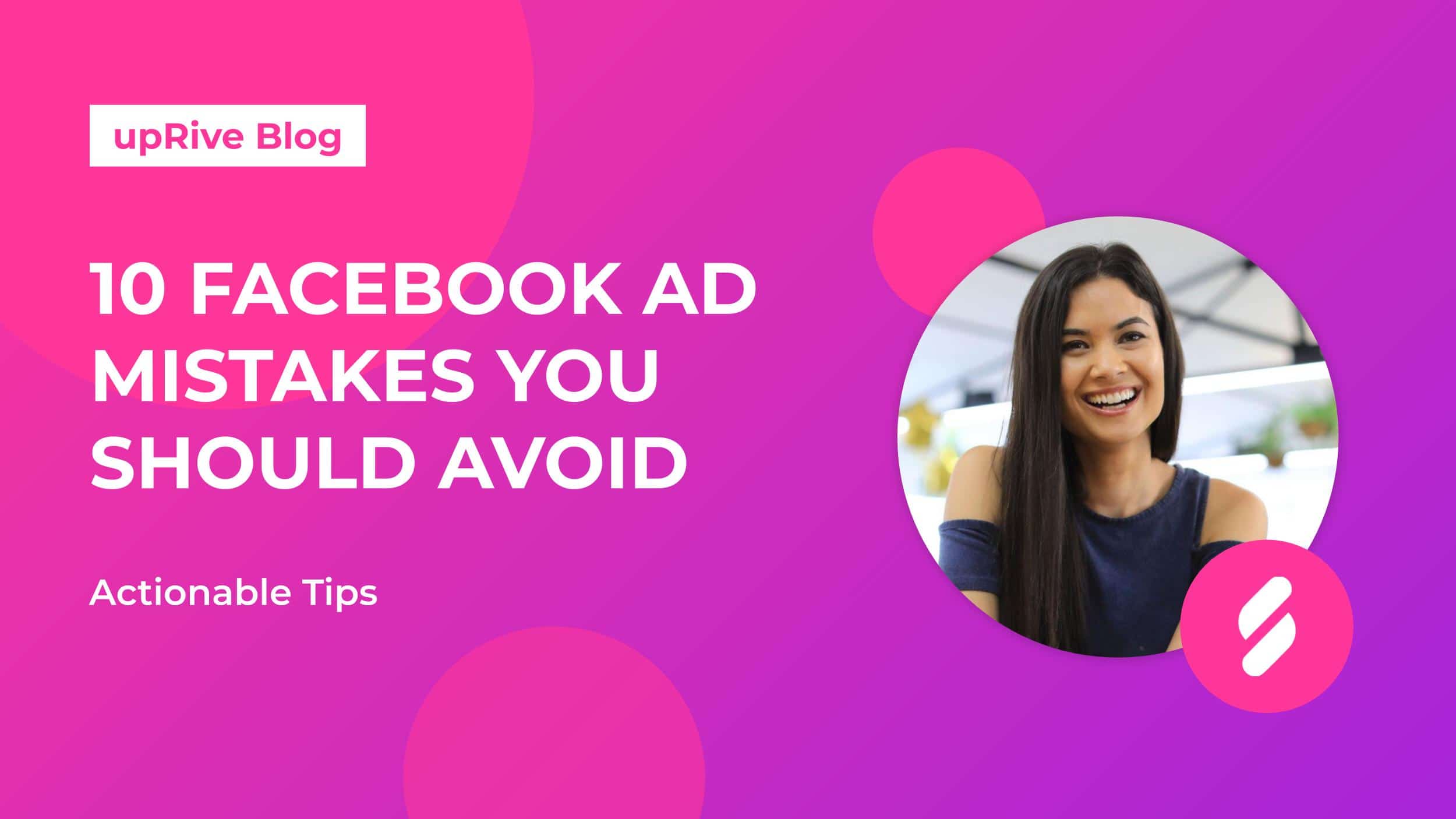 Avoid These Facebook Ad Mistakes